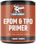Liquid Rubber EPDM & TPO Primer for RV, Camper & Trailer Roofs, 1 Quart