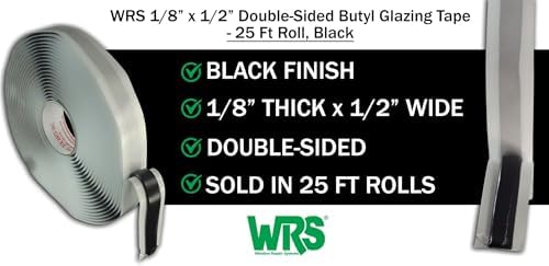 WRS 1/8" x 1/2" Double Sided Butyl Tape, 25 Ft, Black, for Windows & Doors | Creates a Waterproof, Mess Free Seal for Glass, RVs, Skylights, Roofing Joints & Flashing; Rubber Adhesive; Sold Individually