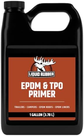 Liquid Rubber EPDM & TPO Primer for RV, Camper & Trailer Roofs, 1 Gallon